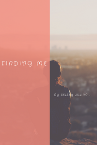 Finding Me