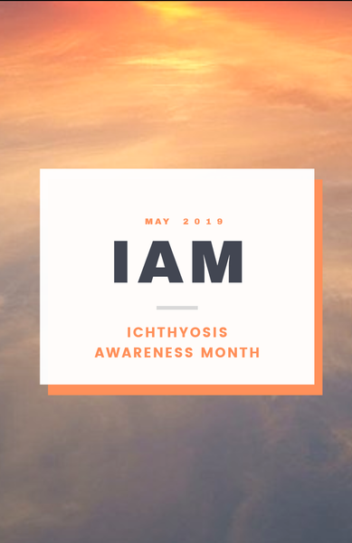 Ichthyosis Awareness Month